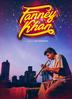 Fanney Khan movie poster